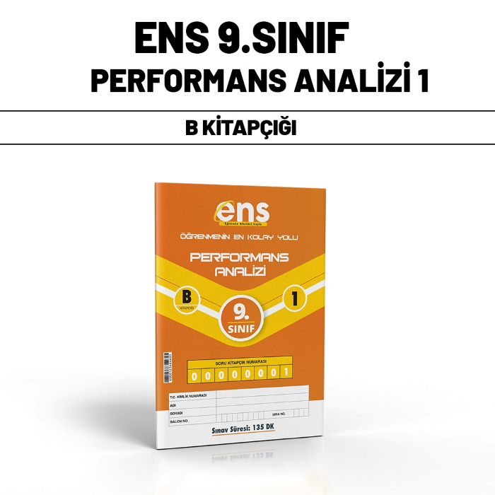ENS 09.SINIF PERFORMANS ANALİZİ SERİSİ 1-B - 24-25